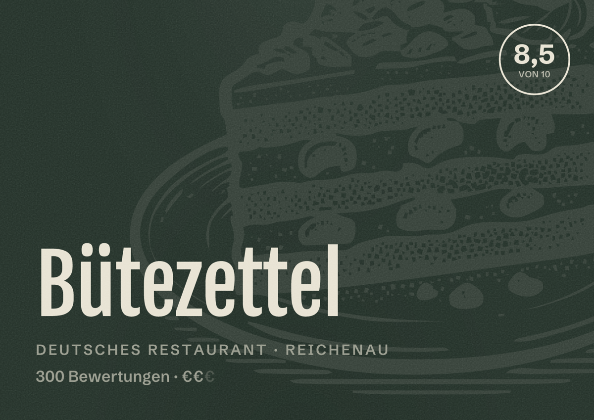 Illustriertes Poster von Bütezettel, Deutsches Restaurant in Reichenau: Bewertung 8,5 von 10 aus 300 Bewertungen, Preisniveau €€