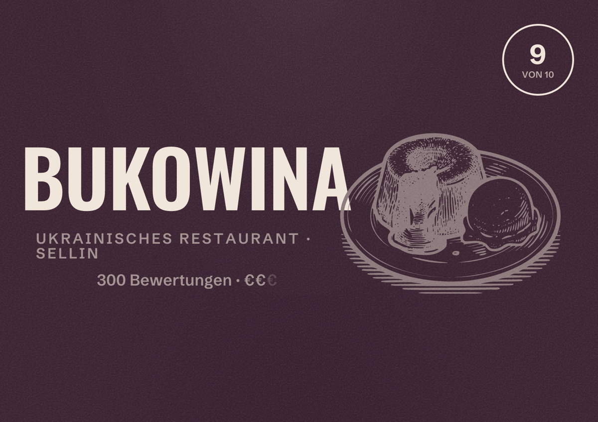 Illustriertes Poster von BUKOWINA, Ukrainisches Restaurant in Sellin: Bewertung 9 von 10 aus 300 Bewertungen, Preisniveau €€