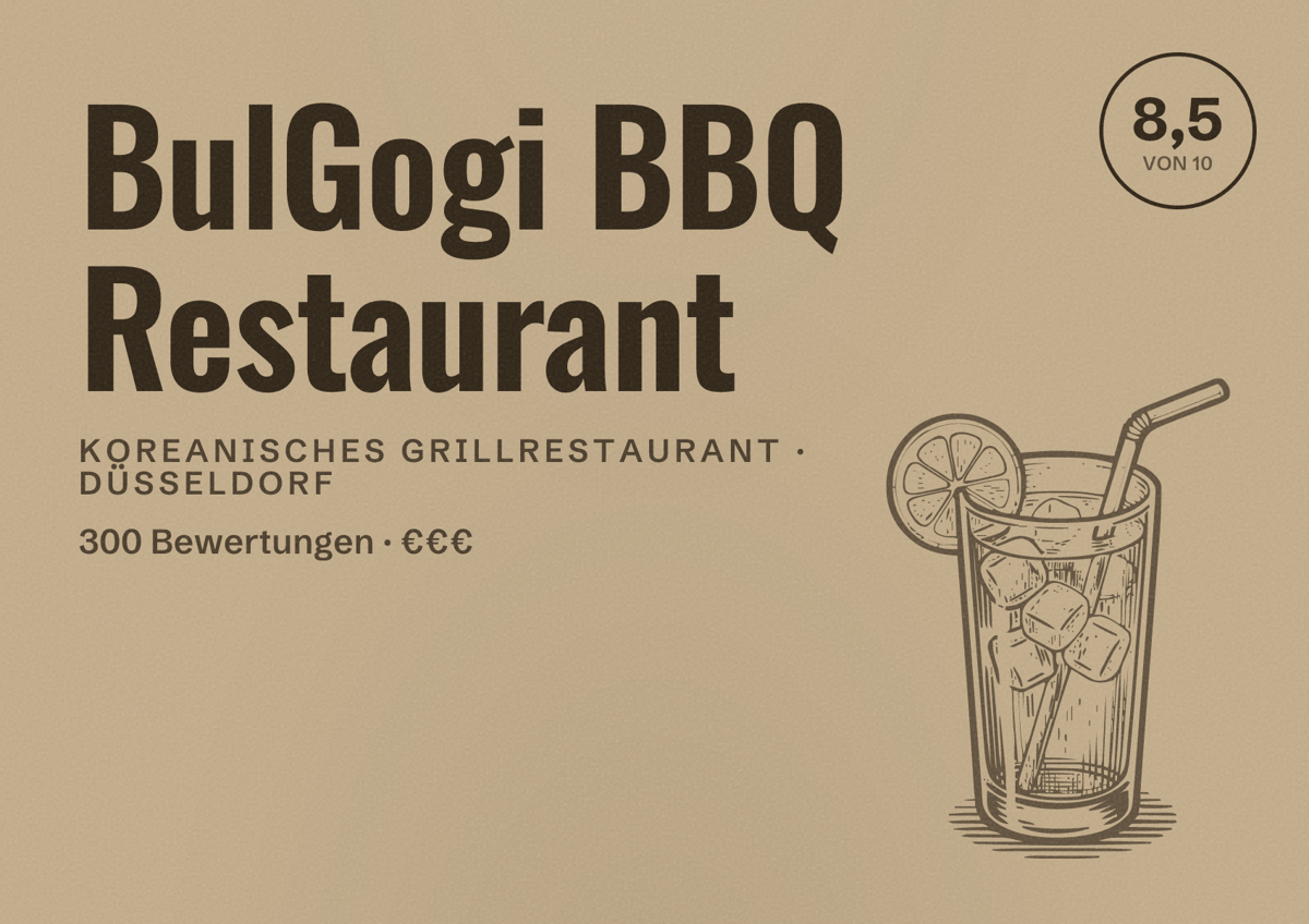 Illustriertes Poster von BulGogi BBQ Restaurant, Koreanisches Grillrestaurant in Düsseldorf: Bewertung 8,5 von 10 aus 300 Bewertungen, Preisniveau €€€