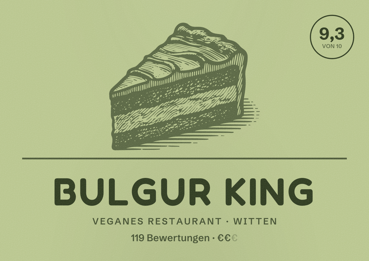Illustriertes Poster von Bulgur King, Veganes Restaurant in Witten: Bewertung 9,3 von 10 aus 119 Bewertungen, Preisniveau €€