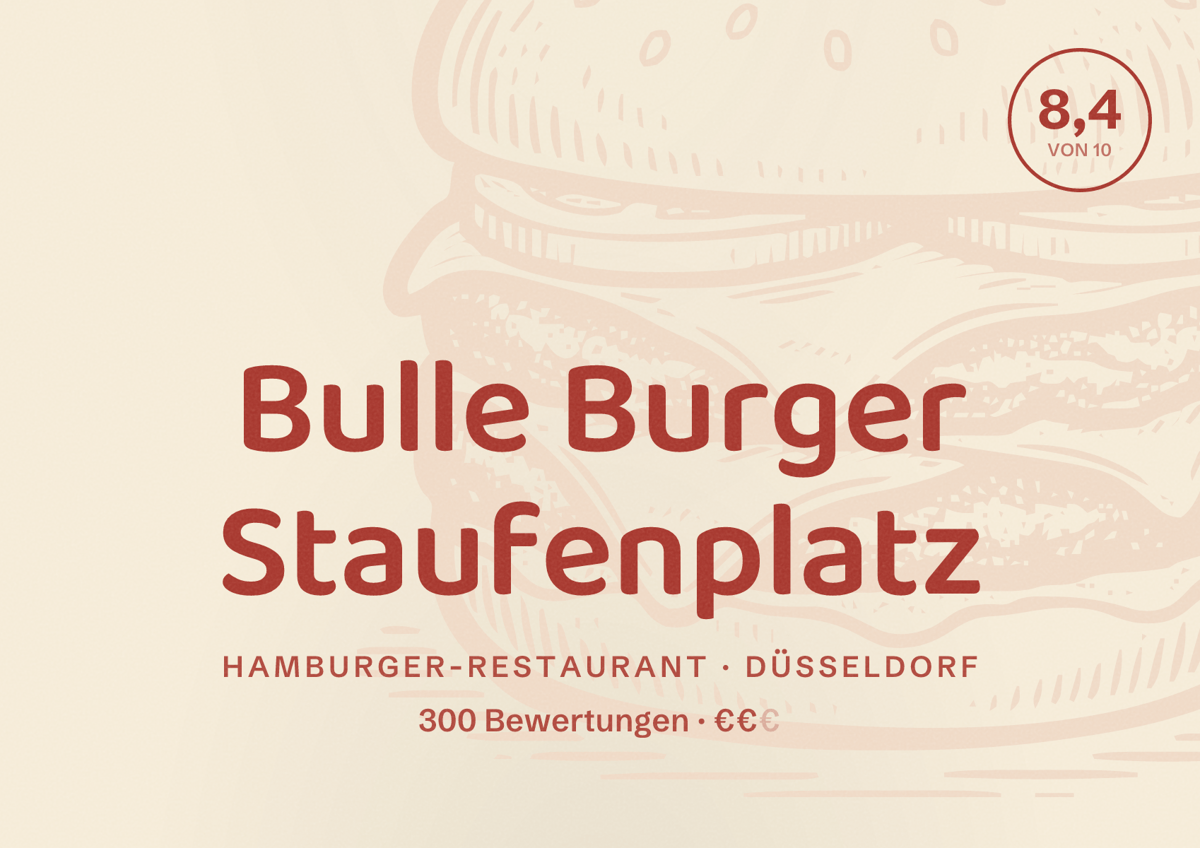 Illustriertes Poster von Bulle Burger Staufenplatz, Hamburger-Restaurant in Düsseldorf: Bewertung 8,4 von 10 aus 300 Bewertungen, Preisniveau €€