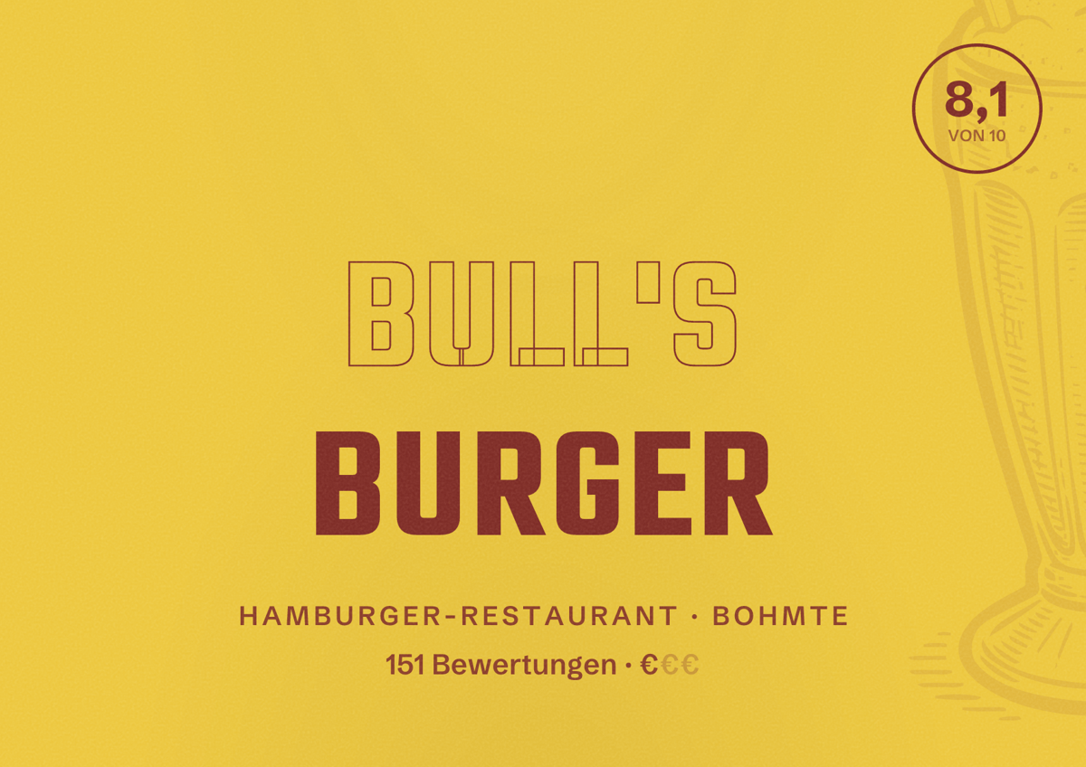 Illustriertes Poster von BULL'S BURGER, Hamburger-Restaurant in Bohmte: Bewertung 8,1 von 10 aus 151 Bewertungen, Preisniveau €