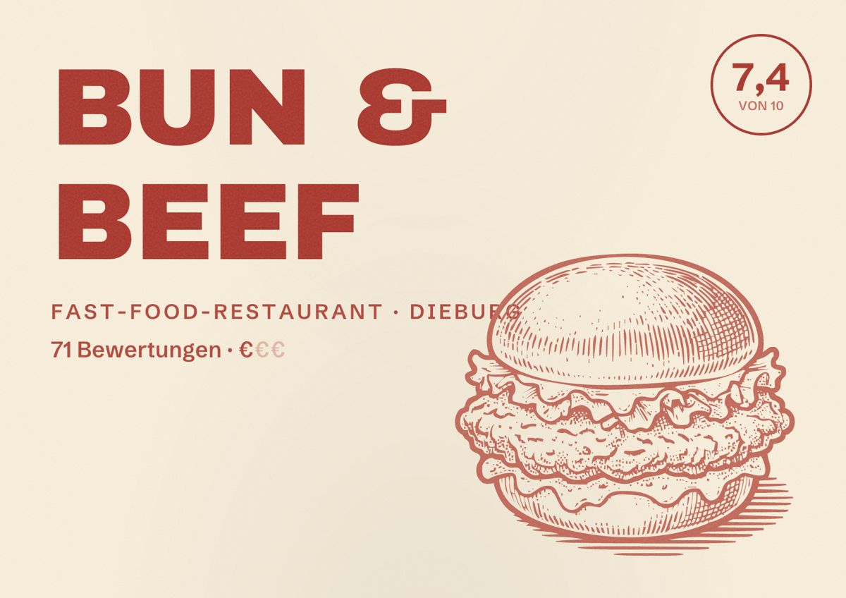 Illustriertes Poster von BUN & BEEF, Fast-Food-Restaurant in Dieburg: Bewertung 7,4 von 10 aus 71 Bewertungen, Preisniveau €