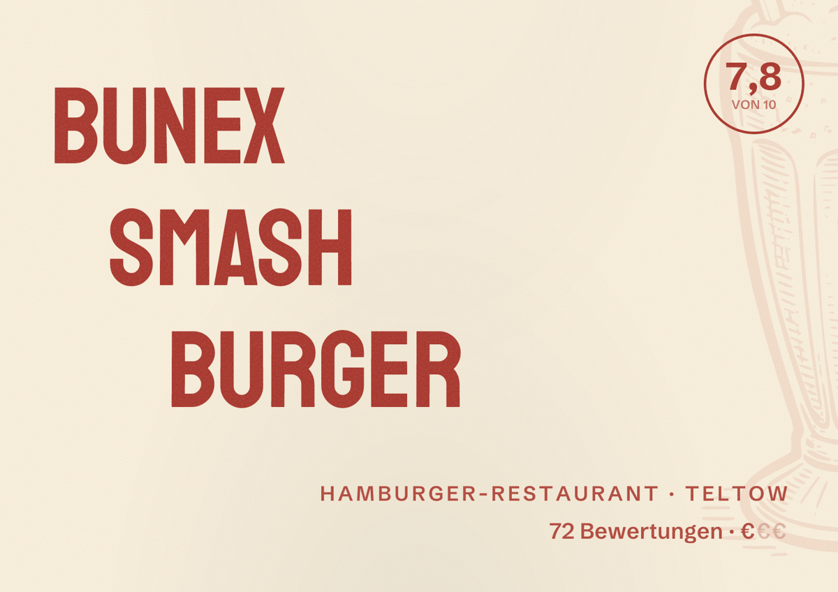 Illustriertes Poster von BUNEX SMASH BURGER, Hamburger-Restaurant in Teltow: Bewertung 7,8 von 10 aus 72 Bewertungen, Preisniveau €
