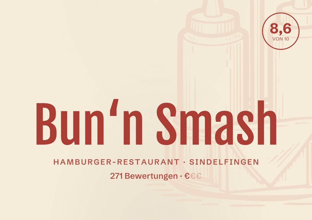 Illustriertes Poster von Bun‘n Smash, Hamburger-Restaurant in Sindelfingen: Bewertung 8,6 von 10 aus 271 Bewertungen, Preisniveau €