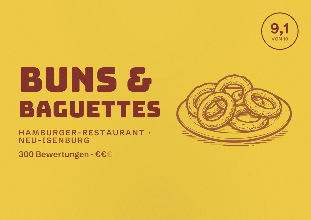 Illustriertes Poster von Buns & Baguettes, Hamburger-Restaurant in Neu-Isenburg: Bewertung 9,1 von 10 aus 300 Bewertungen, Preisniveau €€