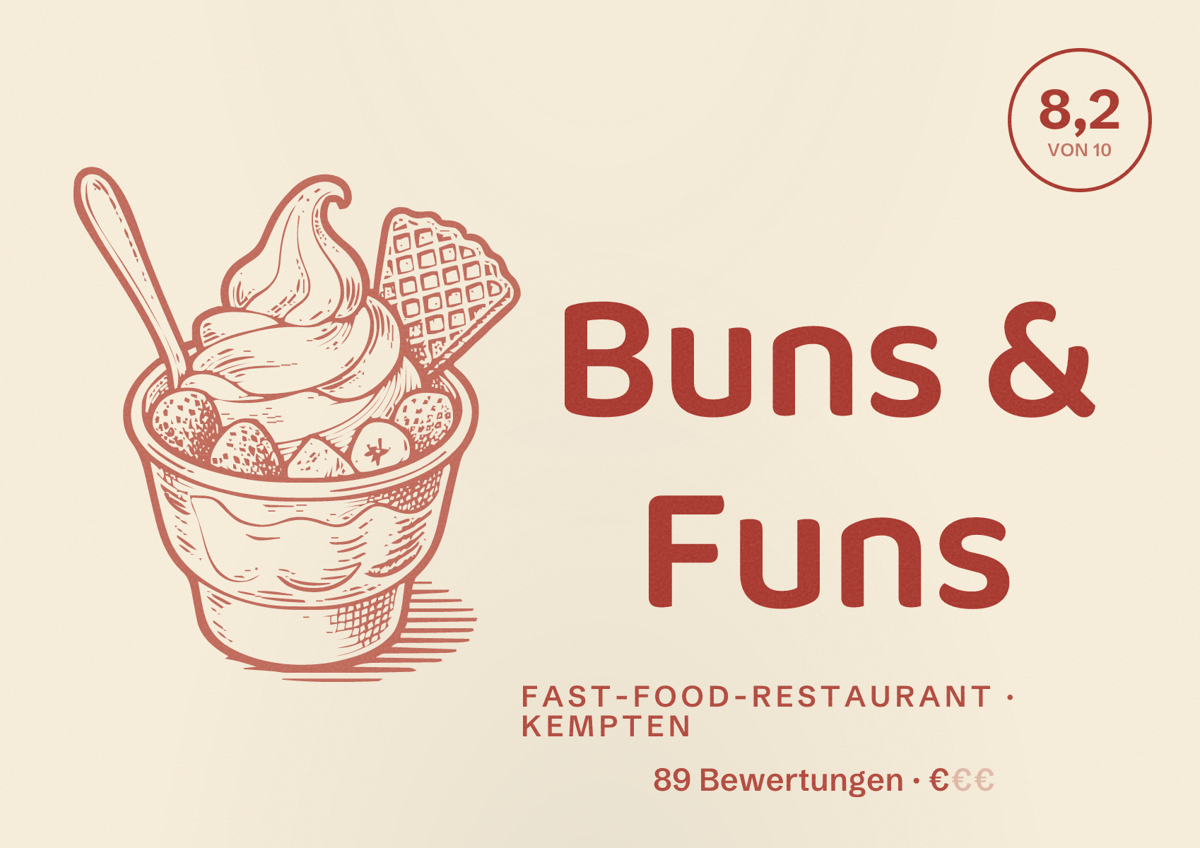 Illustriertes Poster von Buns & Funs, Fast-Food-Restaurant in Kempten: Bewertung 8,2 von 10 aus 89 Bewertungen, Preisniveau €