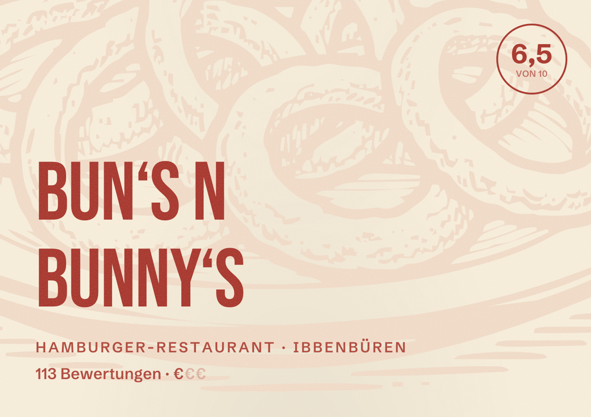 Illustriertes Poster von Bun‘s n Bunny‘s, Hamburger-Restaurant in Ibbenbüren: Bewertung 6,5 von 10 aus 113 Bewertungen, Preisniveau €