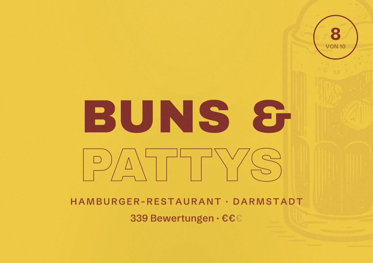 Illustriertes Poster von BUNS & PATTYS, Hamburger-Restaurant in Darmstadt: Bewertung 8,0 von 10 aus 339 Bewertungen, Preisniveau €€