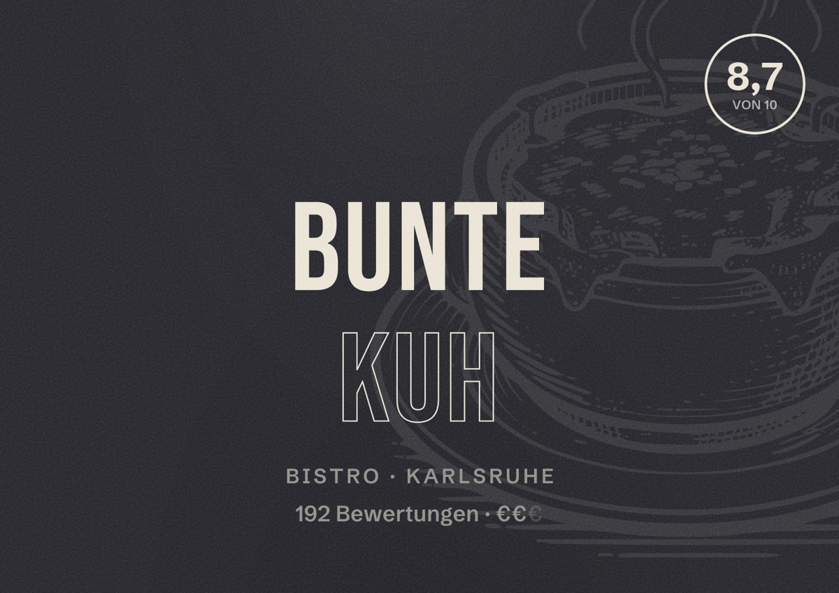 Illustriertes Poster von Bunte Kuh, Bistro in Karlsruhe: Bewertung 8,7 von 10 aus 192 Bewertungen, Preisniveau €€