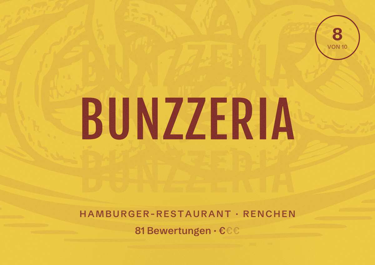 Illustriertes Poster von Bunzzeria, Hamburger-Restaurant in Renchen: Bewertung 8 von 10 aus 81 Bewertungen, Preisniveau €