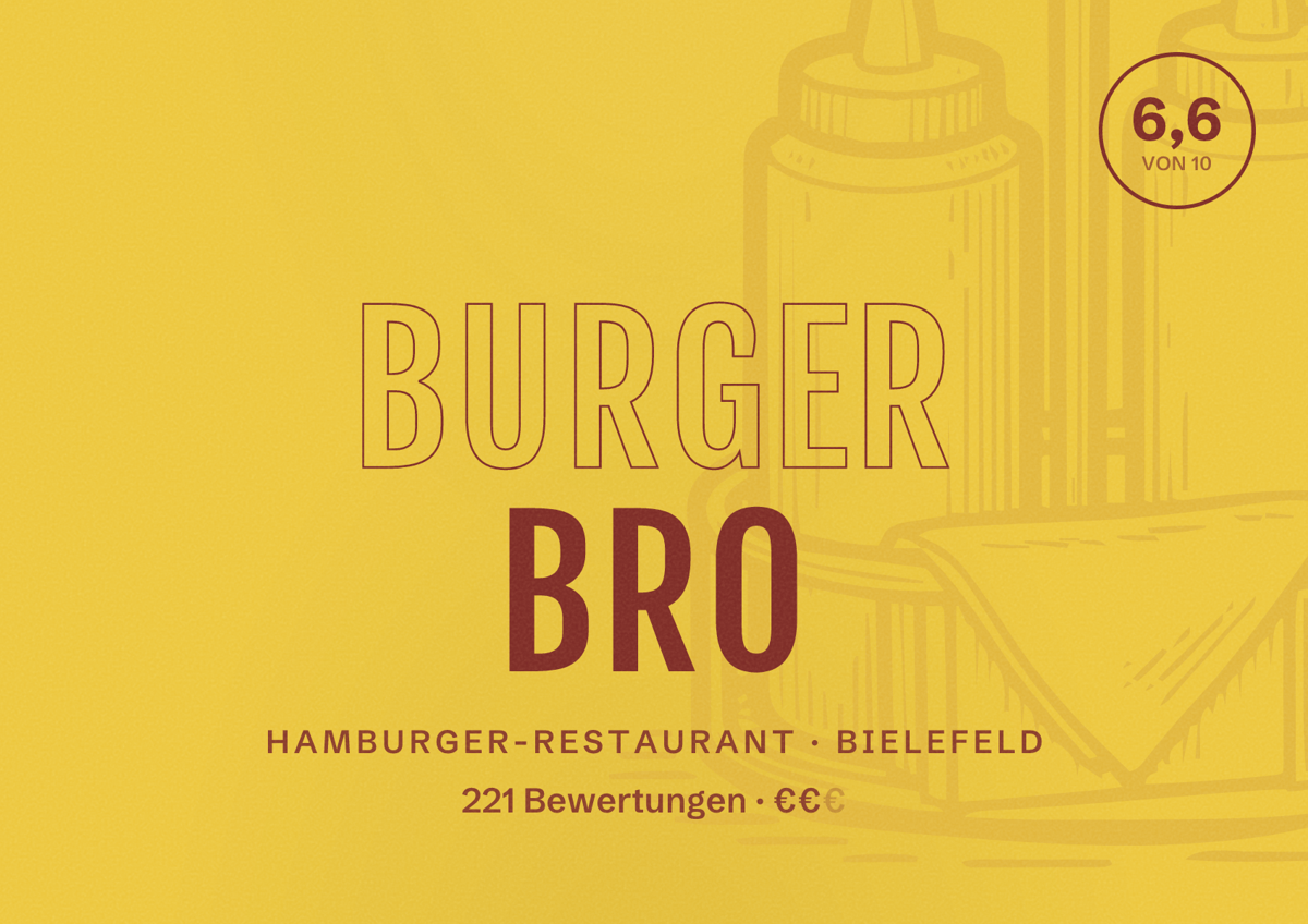 Illustriertes Poster von Burger Bro, Hamburger-Restaurant in Bielefeld: Bewertung 6,6 von 10 aus 221 Bewertungen, Preisniveau €€