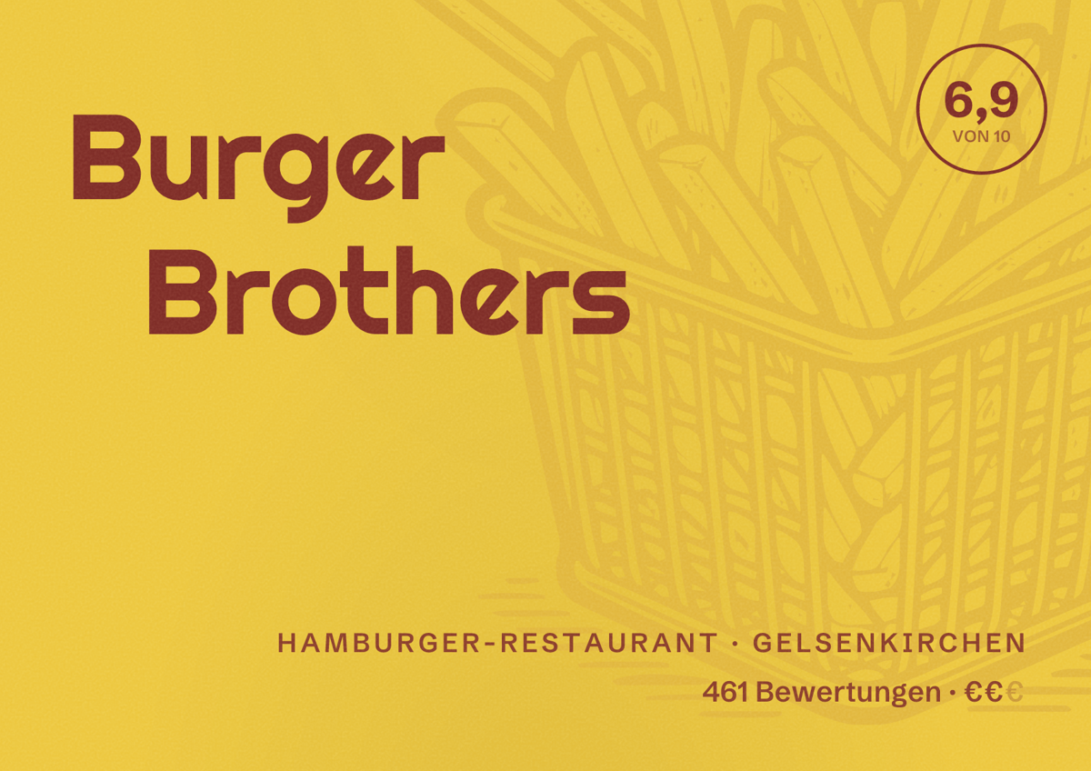 Illustriertes Poster von Burger Brothers, Hamburger-Restaurant in Gelsenkirchen: Bewertung 6,9 von 10 aus 461 Bewertungen, Preisniveau €€