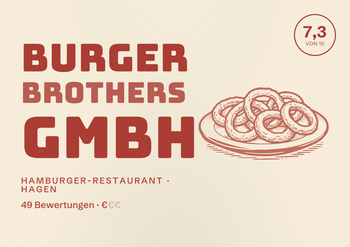 Illustriertes Poster von Burger Brothers GmbH, Hamburger-Restaurant in Hagen: Bewertung 7,3 von 10 aus 49 Bewertungen, Preisniveau €