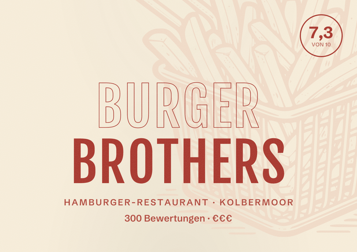 Illustriertes Poster von Burger Brothers, Hamburger-Restaurant in Kolbermoor: Bewertung 7,3 von 10 aus 300 Bewertungen, Preisniveau €€€