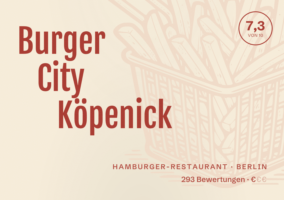 Illustriertes Poster von Burger City Köpenick, Hamburger-Restaurant in Berlin: Bewertung 7,3 von 10 aus 293 Bewertungen, Preisniveau €