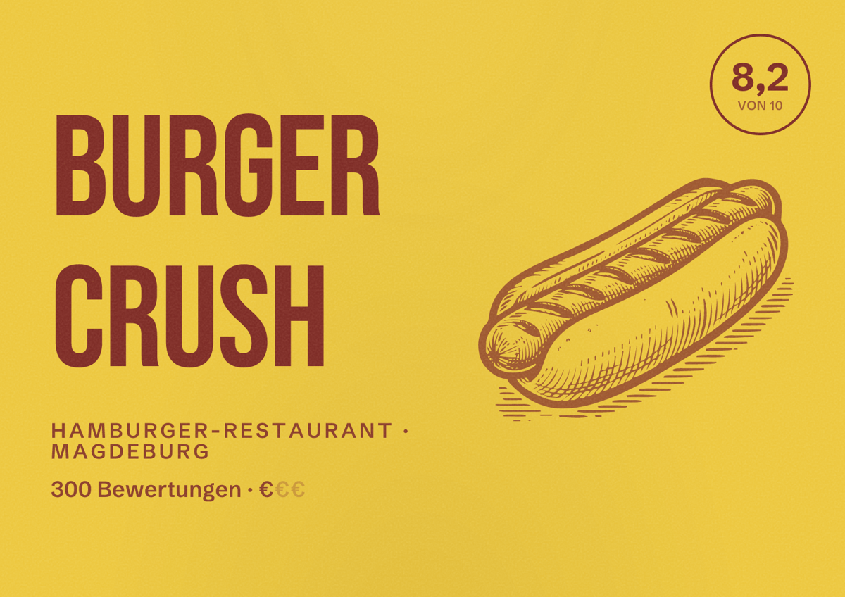 Illustriertes Poster von Burger Crush, Hamburger-Restaurant in Magdeburg: Bewertung 8,2 von 10 aus 300 Bewertungen, Preisniveau €