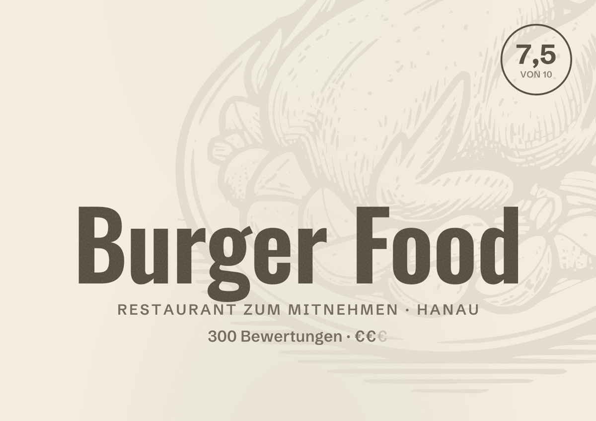 Illustriertes Poster von Burger Food, Restaurant zum Mitnehmen in Hanau: Bewertung 7,5 von 10 aus 300 Bewertungen, Preisniveau €€