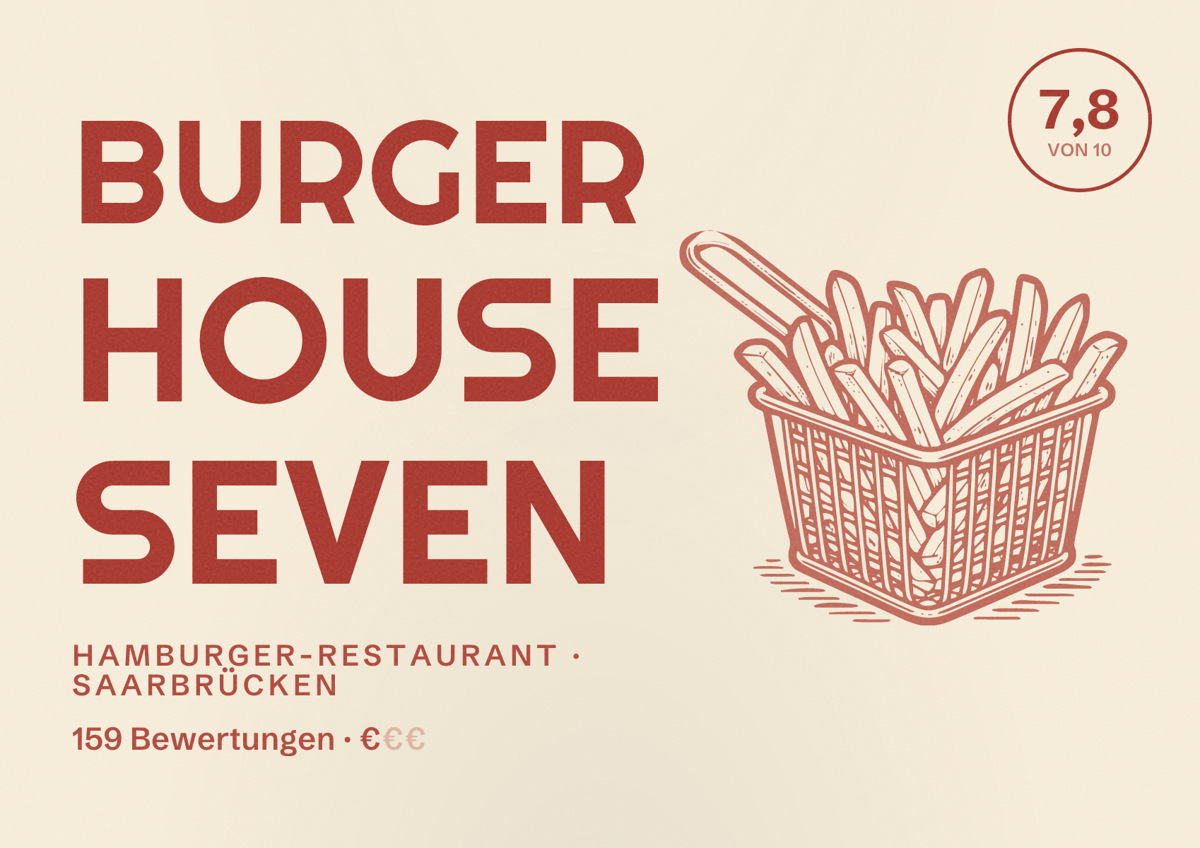 Illustriertes Poster von Burger House Seven, Hamburger-Restaurant in Saarbrücken: Bewertung 7,8 von 10 aus 159 Bewertungen, Preisniveau €