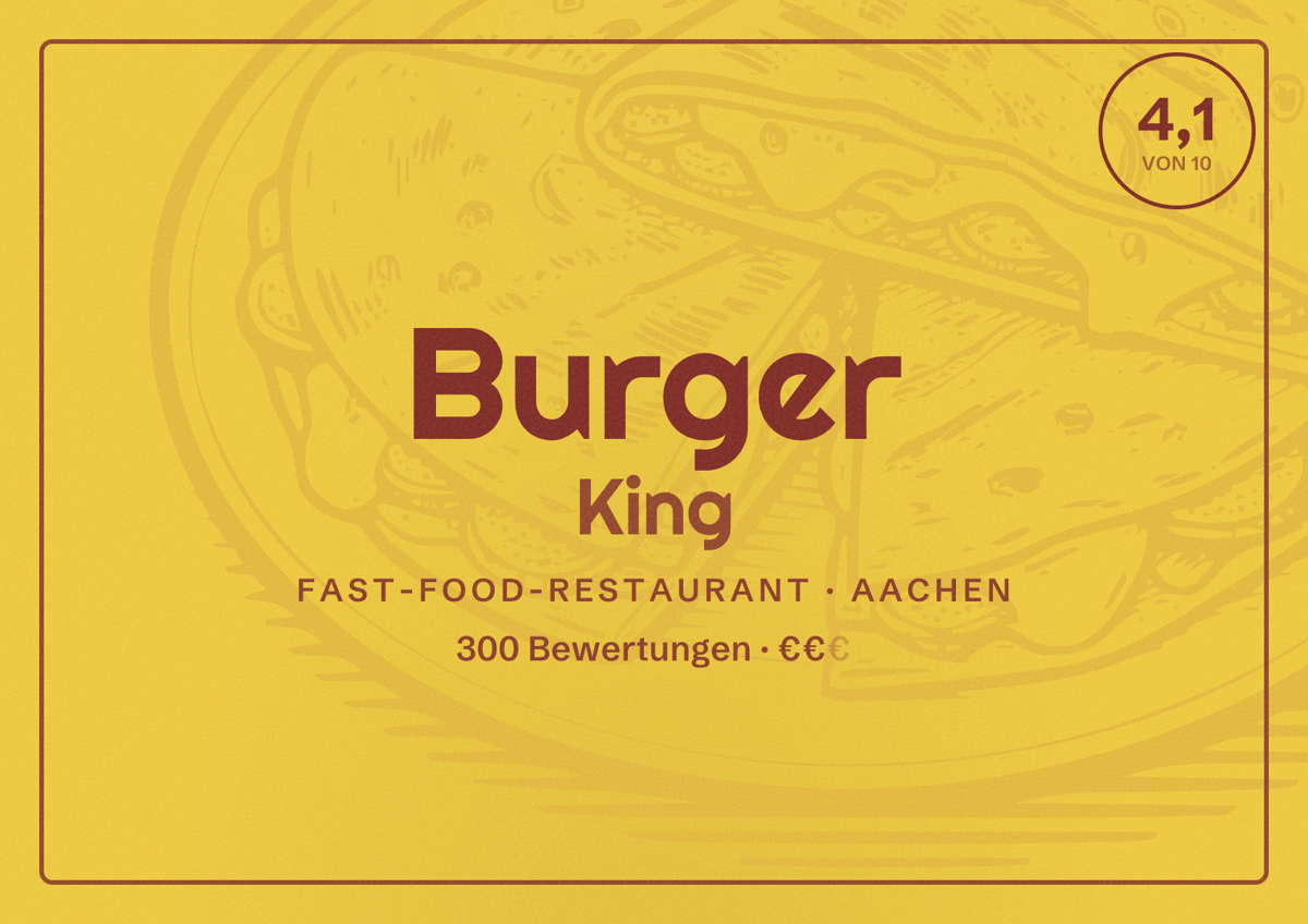 Illustriertes Poster von Burger King, Fast-Food-Restaurant in Aachen: Bewertung 4,1 von 10 aus 300 Bewertungen, Preisniveau €€