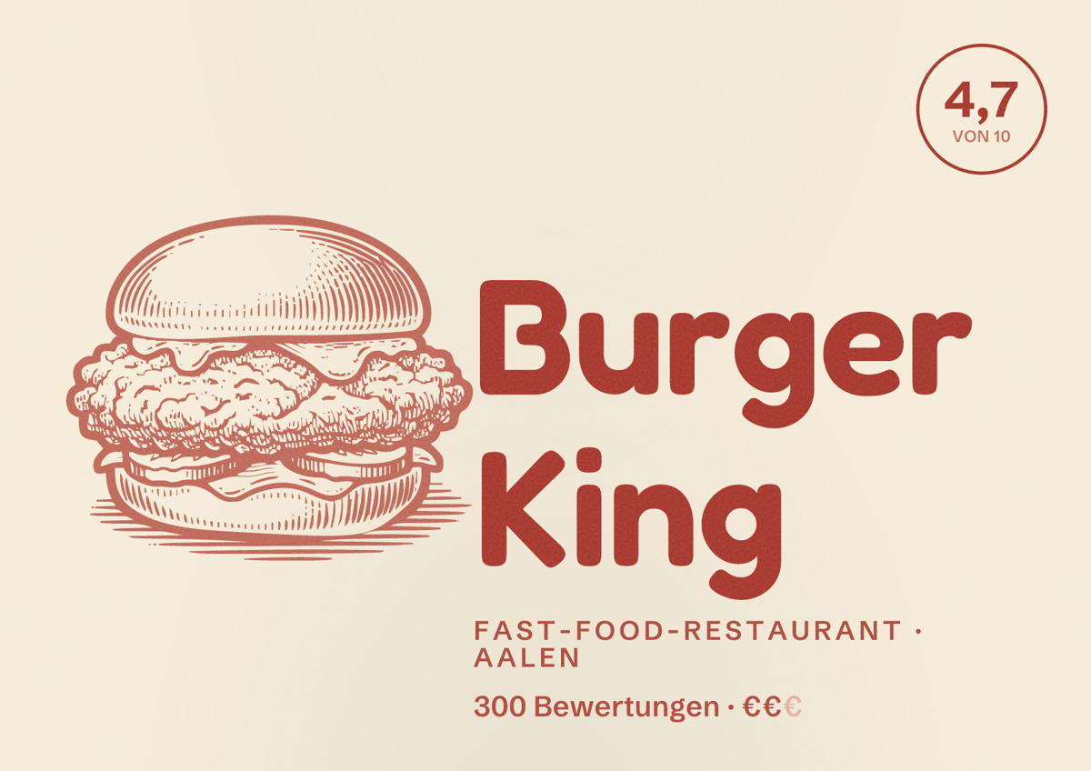 Illustriertes Poster von Burger King, Fast-Food-Restaurant in Aalen: Bewertung 4,7 von 10 aus 300 Bewertungen, Preisniveau €€