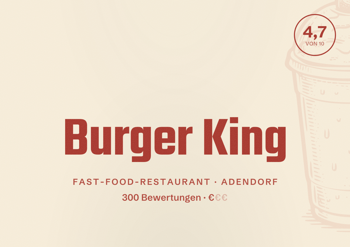 Illustriertes Poster von Burger King, Fast-Food-Restaurant in Adendorf: Bewertung 4,7 von 10 aus 300 Bewertungen, Preisniveau €