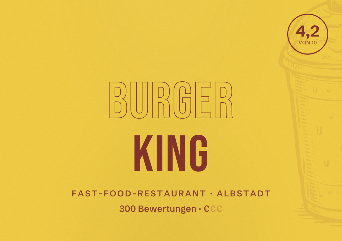 Illustriertes Poster von Burger King, Fast-Food-Restaurant in Albstadt: Bewertung 4,2 von 10 aus 300 Bewertungen, Preisniveau €