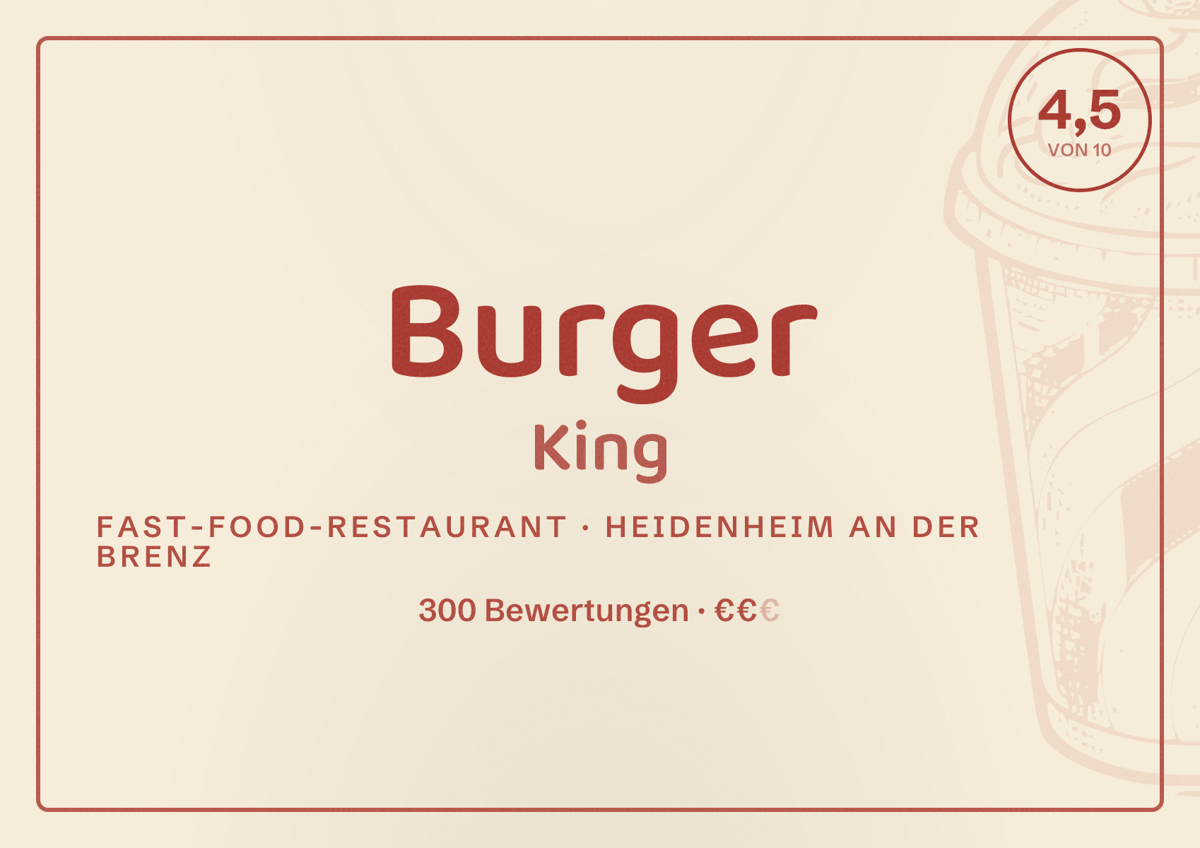 Illustriertes Poster von Burger King, Fast-Food-Restaurant in Heidenheim an der Brenz: Bewertung 4,5 von 10 aus 300 Bewertungen, Preisniveau €€