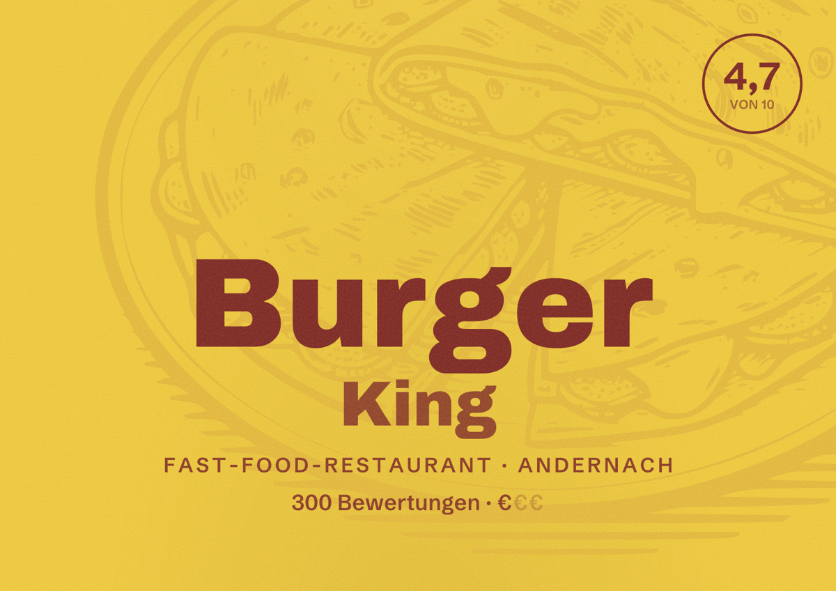 Illustriertes Poster von Burger King, Fast-Food-Restaurant in Andernach: Bewertung 4,7 von 10 aus 300 Bewertungen, Preisniveau €