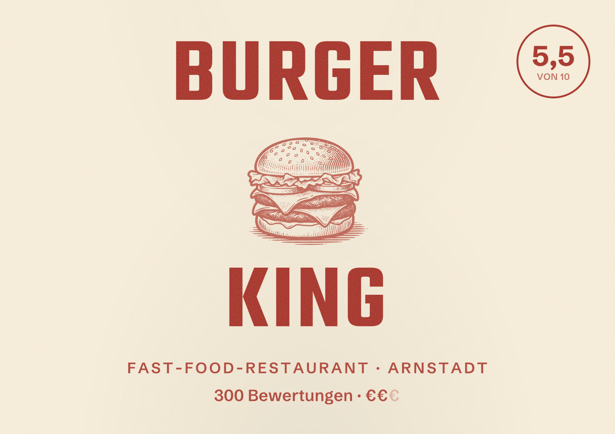 Illustriertes Poster von Burger King, Fast-Food-Restaurant in Arnstadt: Bewertung 5,5 von 10 aus 300 Bewertungen, Preisniveau €€
