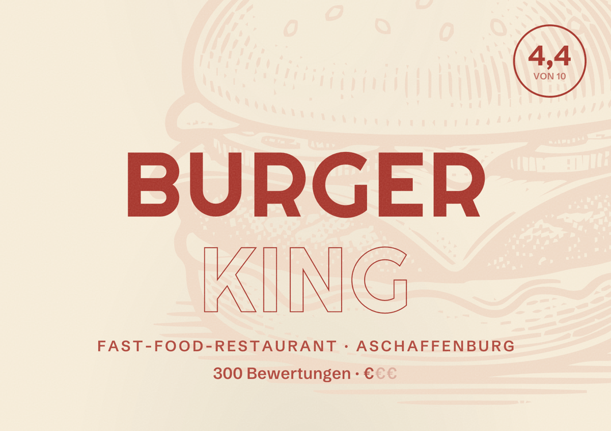 Illustriertes Poster von Burger King, Fast-Food-Restaurant in Aschaffenburg: Bewertung 4,4 von 10 aus 300 Bewertungen, Preisniveau €