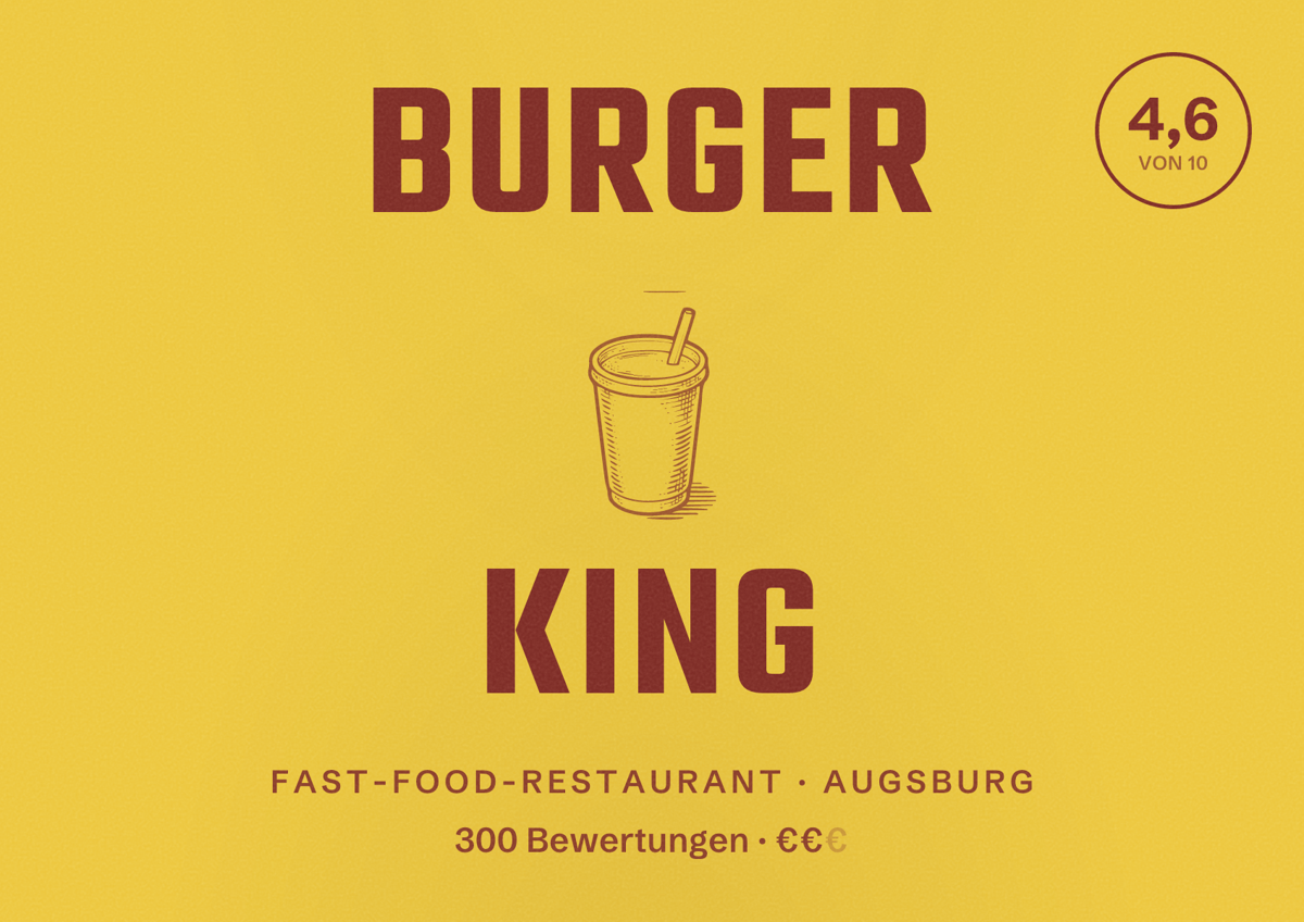 Illustriertes Poster von Burger King, Fast-Food-Restaurant in Augsburg: Bewertung 4,6 von 10 aus 300 Bewertungen, Preisniveau €€