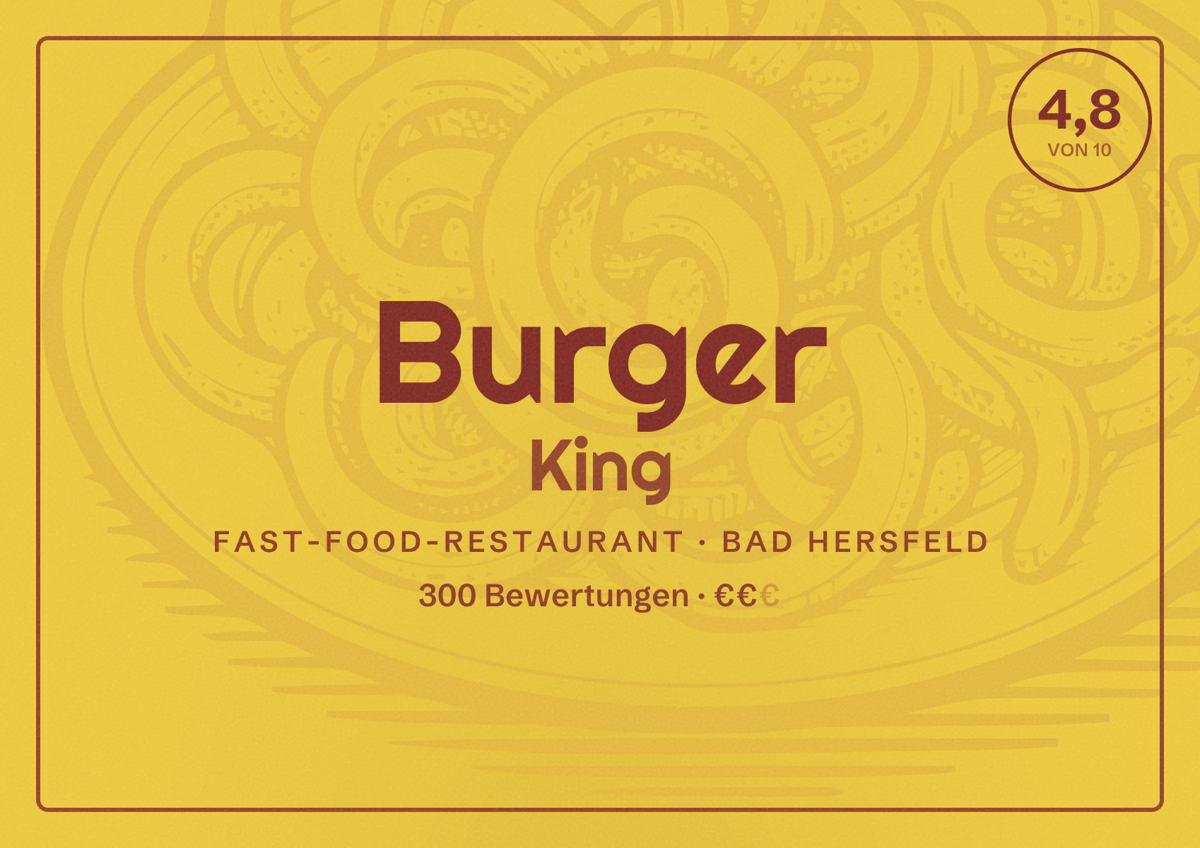 Illustriertes Poster von Burger King, Fast-Food-Restaurant in Bad Hersfeld: Bewertung 4,8 von 10 aus 300 Bewertungen, Preisniveau €€
