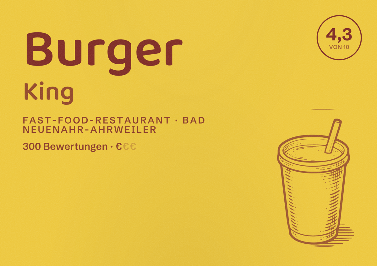 Illustriertes Poster von Burger King, Fast-Food-Restaurant in Bad Neuenahr-Ahrweiler: Bewertung 4,3 von 10 aus 300 Bewertungen, Preisniveau €