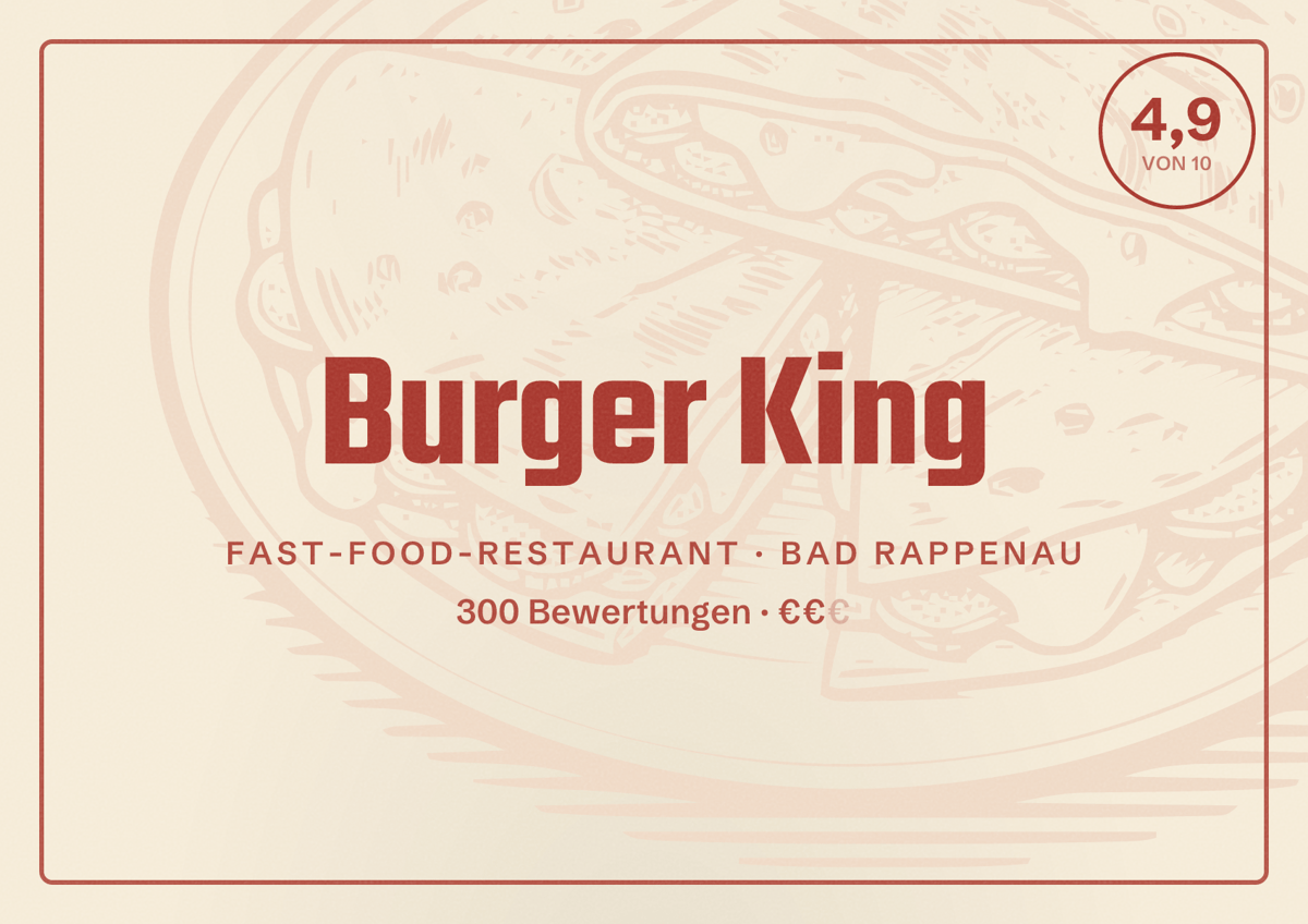 Illustriertes Poster von Burger King, Fast-Food-Restaurant in Bad Rappenau: Bewertung 4,9 von 10 aus 300 Bewertungen, Preisniveau €€