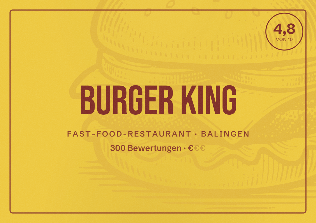 Illustriertes Poster von Burger King, Fast-Food-Restaurant in Balingen: Bewertung 4,8 von 10 aus 300 Bewertungen, Preisniveau €