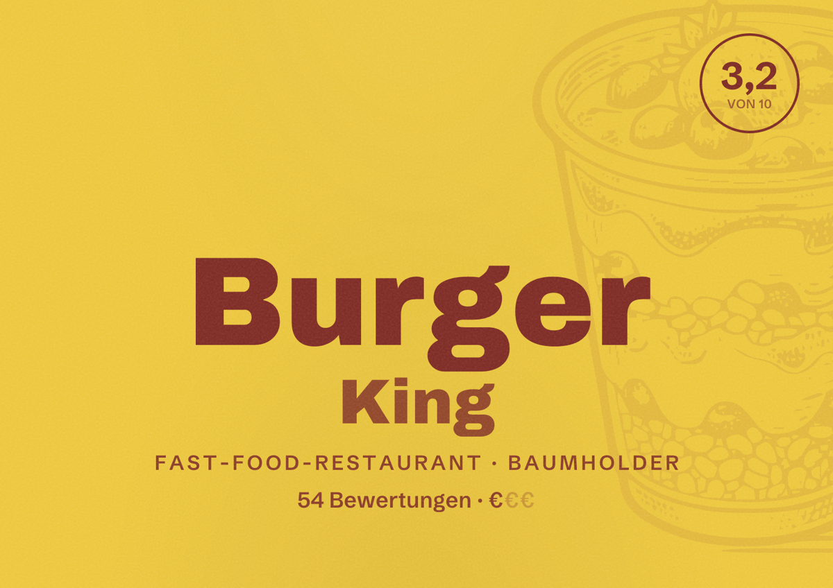 Illustriertes Poster von Burger King, Fast-Food-Restaurant in Baumholder: Bewertung 3,2 von 10 aus 54 Bewertungen, Preisniveau €