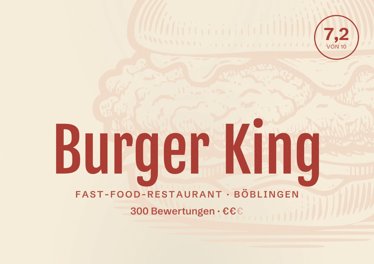 Illustriertes Poster von Burger King, Fast-Food-Restaurant in Böblingen: Bewertung 7,2 von 10 aus 300 Bewertungen, Preisniveau €€