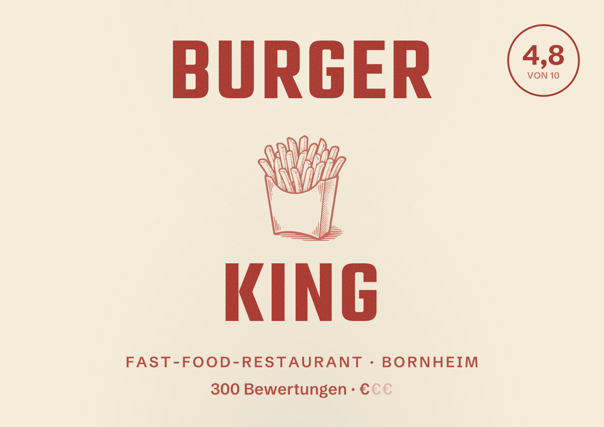 Illustriertes Poster von Burger King, Fast-Food-Restaurant in Bornheim: Bewertung 4,8 von 10 aus 300 Bewertungen, Preisniveau €