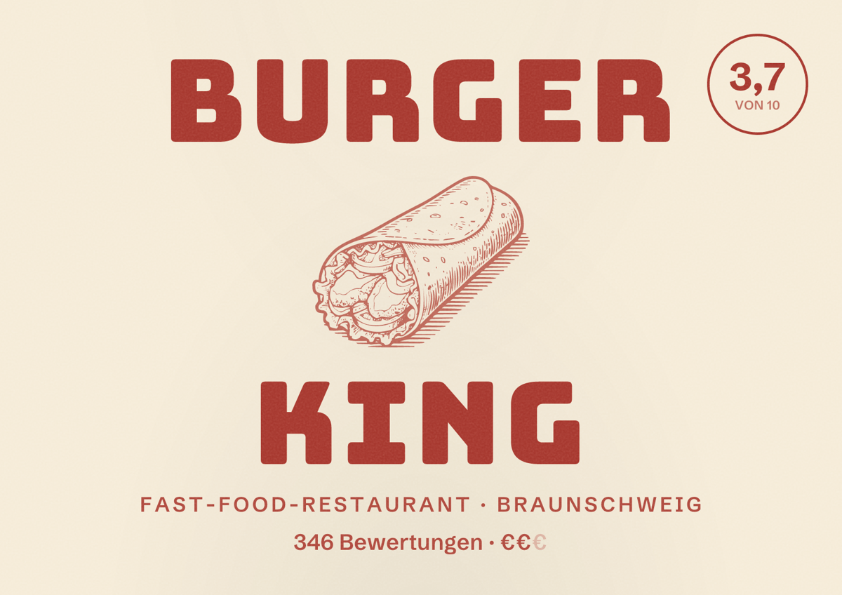Illustriertes Poster von Burger King, Fast-Food-Restaurant in Braunschweig: Bewertung 3,7 von 10 aus 346 Bewertungen, Preisniveau €€