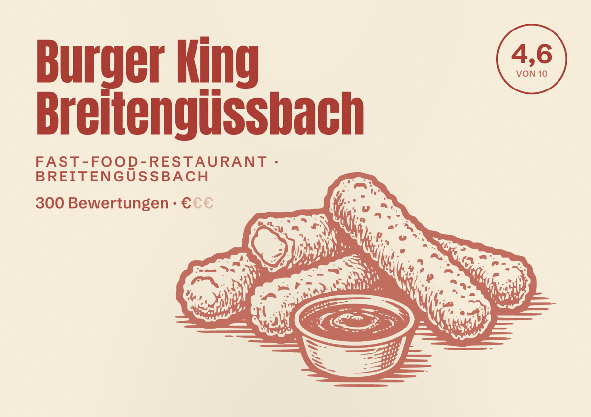 Illustriertes Poster von Burger King Breitengüssbach, Fast-Food-Restaurant in Breitengüßbach: Bewertung 4,6 von 10 aus 300 Bewertungen, Preisniveau €