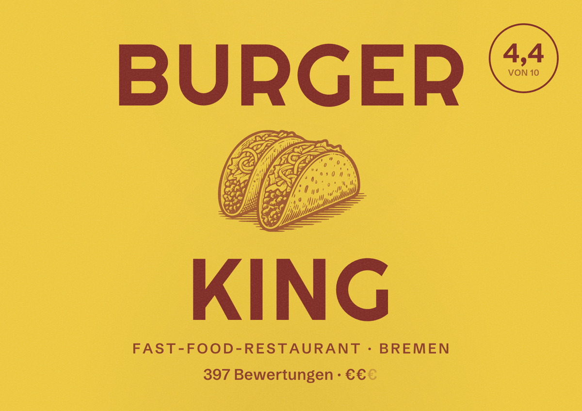 Illustriertes Poster von BURGER KING, Fast-Food-Restaurant in Bremen: Bewertung 4,4 von 10 aus 397 Bewertungen, Preisniveau €€