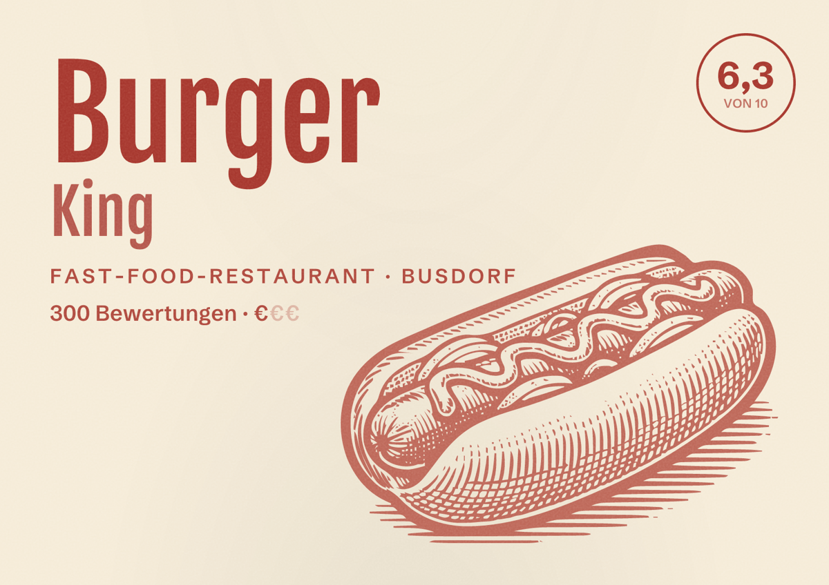 Illustriertes Poster von Burger King, Fast-Food-Restaurant in Busdorf: Bewertung 6,3 von 10 aus 300 Bewertungen, Preisniveau €