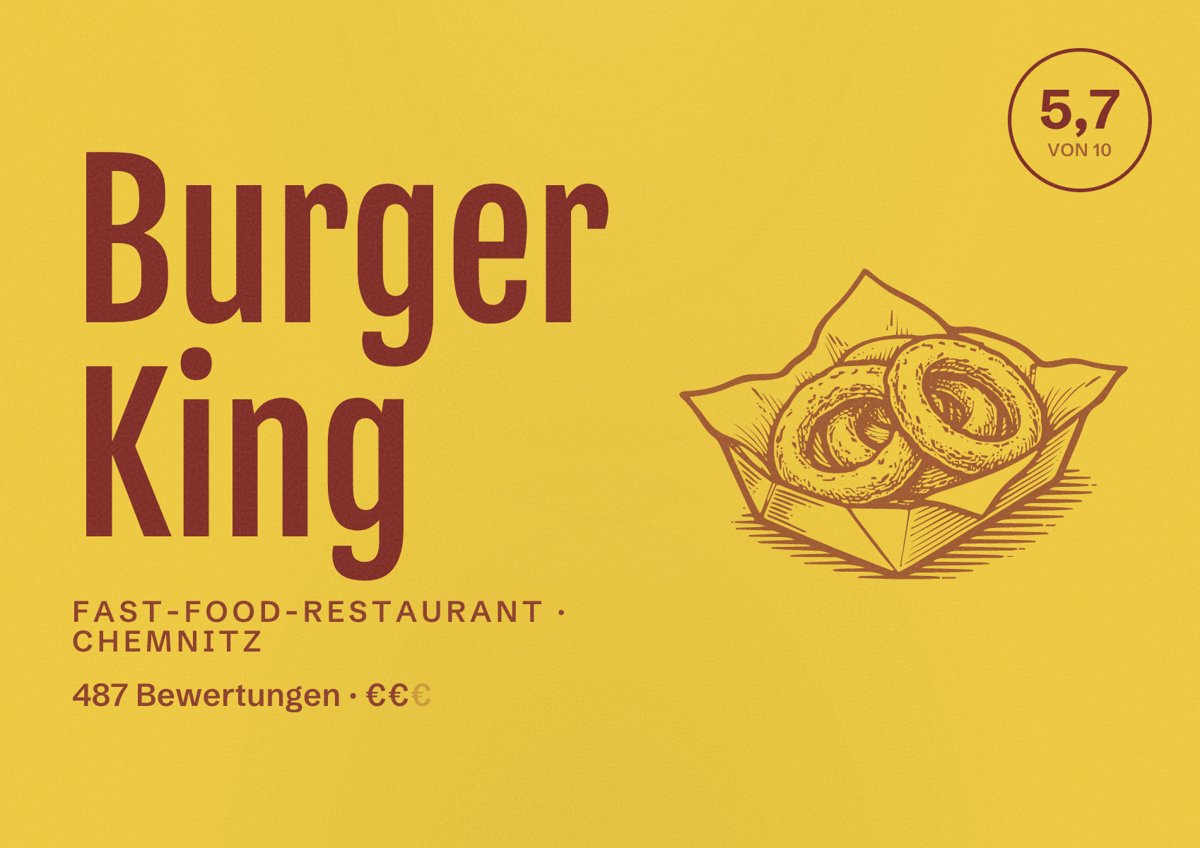 Illustriertes Poster von Burger King, Fast-Food-Restaurant in Chemnitz: Bewertung 5,7 von 10 aus 487 Bewertungen, Preisniveau €€