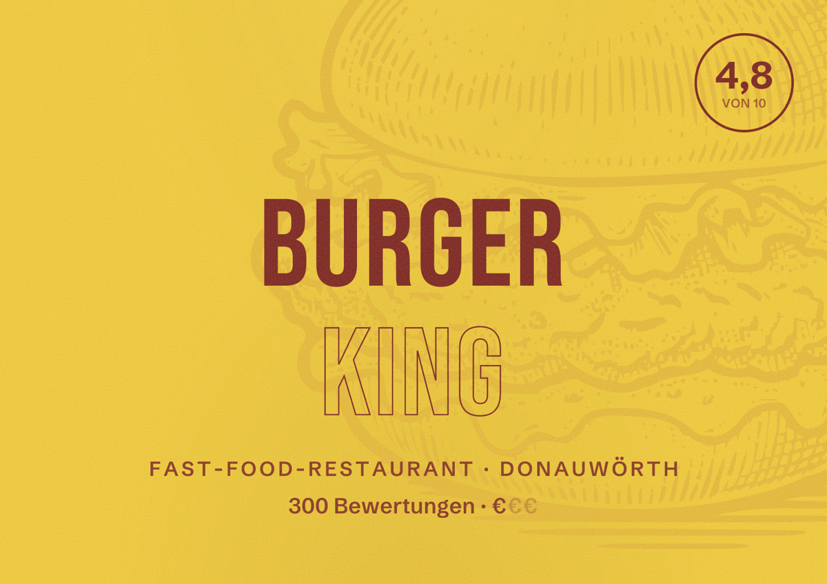 Illustriertes Poster von Burger King, Fast-Food-Restaurant in Donauwörth: Bewertung 4,8 von 10 aus 300 Bewertungen, Preisniveau €