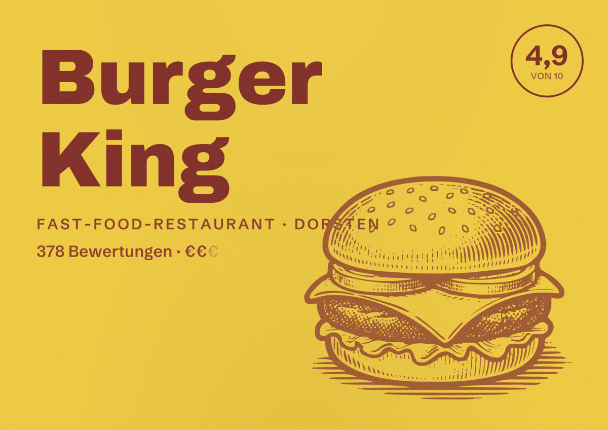 Illustriertes Poster von Burger King, Fast-Food-Restaurant in Dorsten: Bewertung 4,9 von 10 aus 378 Bewertungen, Preisniveau €€