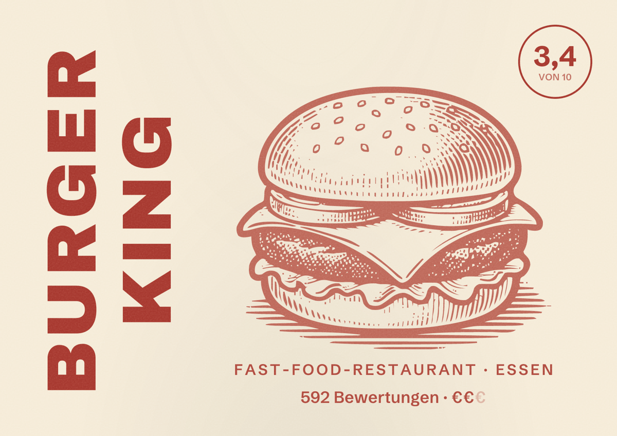 Illustriertes Poster von Burger King, Fast-Food-Restaurant in Essen: Bewertung 3,4 von 10 aus 592 Bewertungen, Preisniveau €€