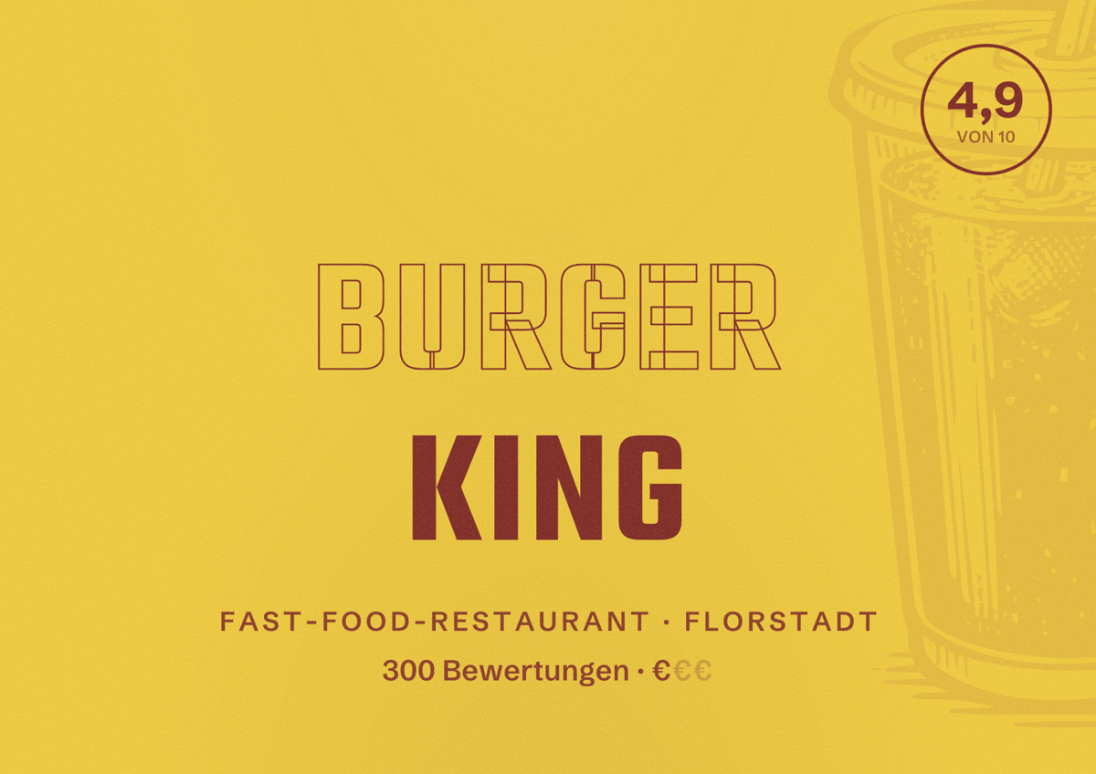 Illustriertes Poster von Burger King, Fast-Food-Restaurant in Florstadt: Bewertung 4,9 von 10 aus 300 Bewertungen, Preisniveau €