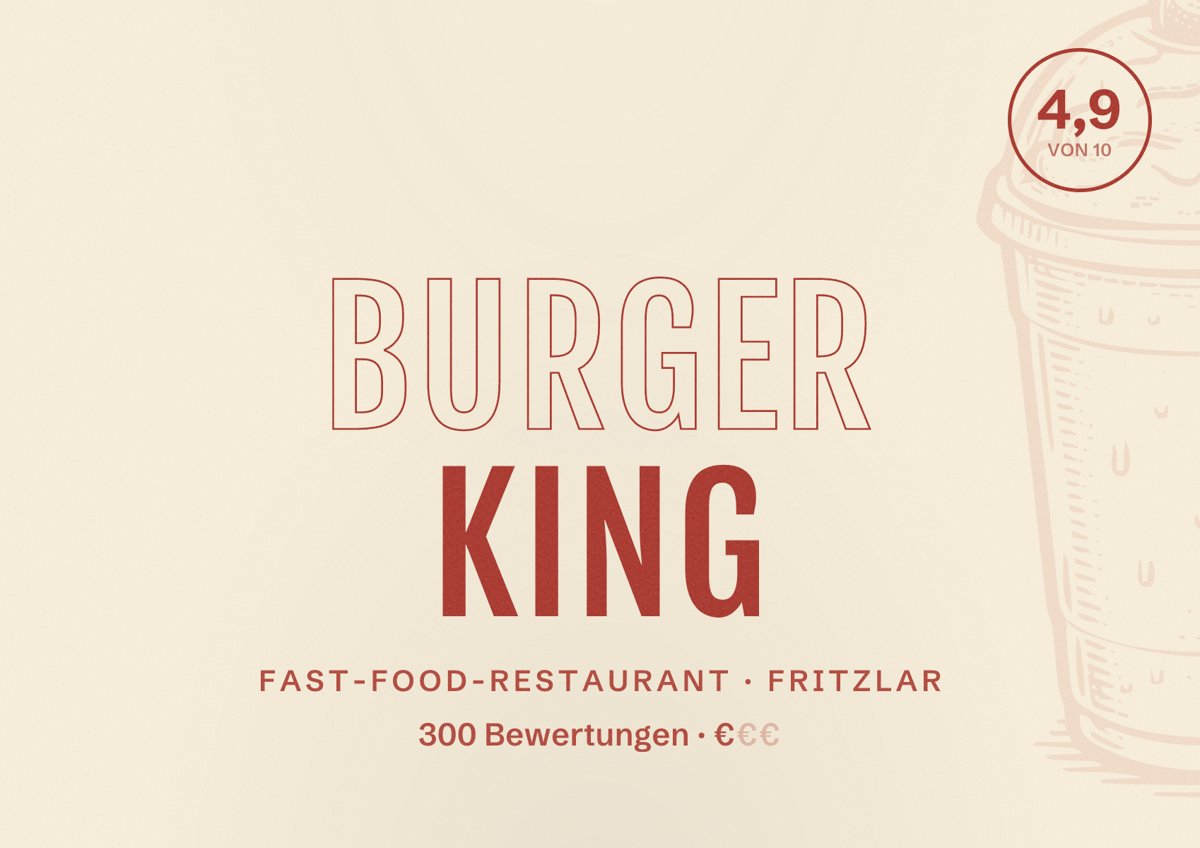 Illustriertes Poster von Burger King, Fast-Food-Restaurant in Fritzlar: Bewertung 4,9 von 10 aus 300 Bewertungen, Preisniveau €
