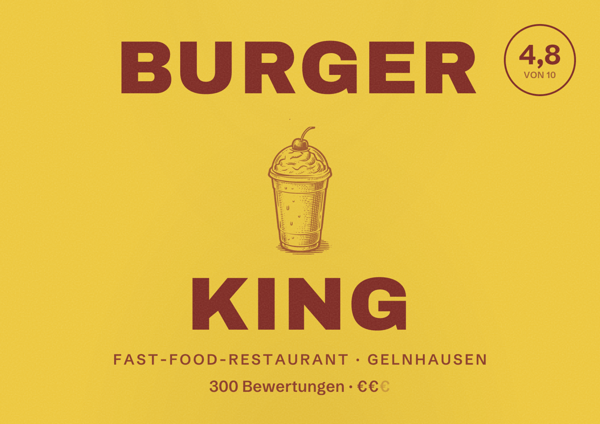 Illustriertes Poster von Burger King, Fast-Food-Restaurant in Gelnhausen: Bewertung 4,8 von 10 aus 300 Bewertungen, Preisniveau €€